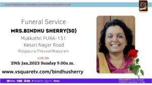 Funeral -Mrs.Bindhu Sherry