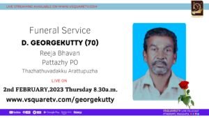 FUNERAL LIVE STREAMING D. Georgekutty