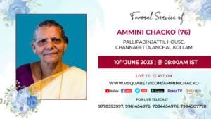 Funeral Live Streaming Service of Ammini Chacko