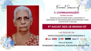 Funeral live streaming of Y. Chinnamma