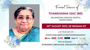 Funeral Live streaming service of Thankamma Isac