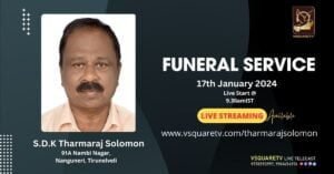 Funeraal live streaming Service Of Tharmaraj Solomon