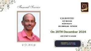 C.D.ROY -Roy Bhavan - Mylomkulam-Puthoor