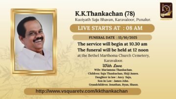 K.K.Thankachan (78) Kuziyath Saju Bhavan, Karavaloor, Punalur. (1)