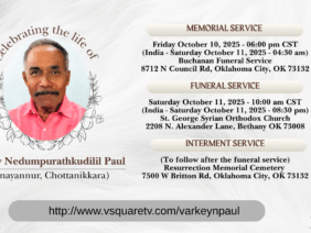 Memorial Service Friday October 10, 2025 – 0600 pm CST (India – Saturday October 11, 2025 – 0430 a