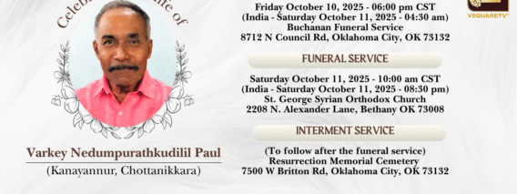 Memorial Service Friday October 10, 2025 – 0600 pm CST (India – Saturday October 11, 2025 – 0430 a