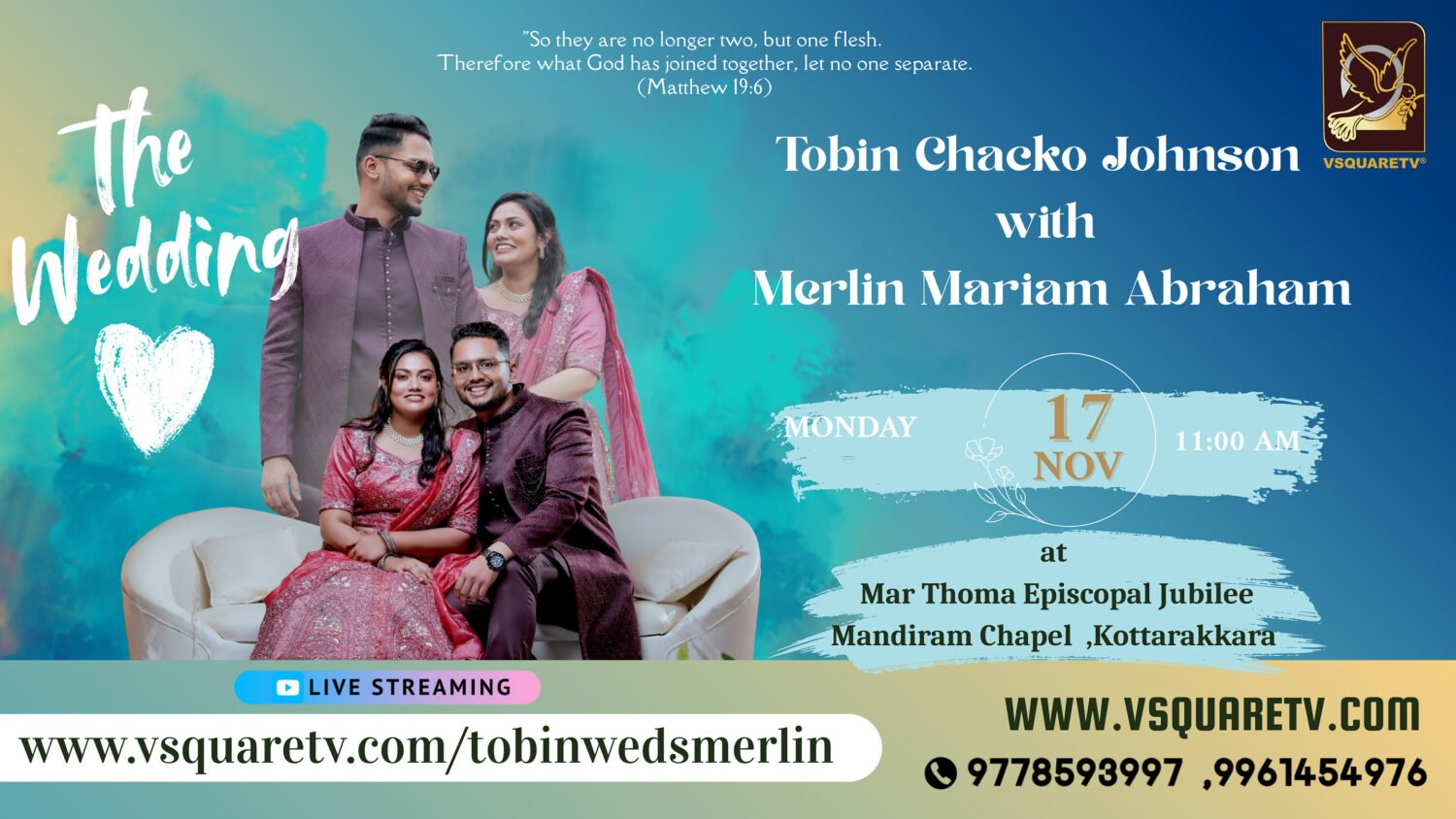 Wedding Live Stream Kottarakkara Kollam – Tobin & Merlin