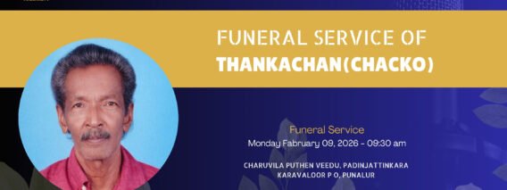 “Thankachan Funeral Live Stream – Kerala Service”