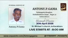 Antony-P-Gama-Funeral-Live-Stream-Kottarakkara