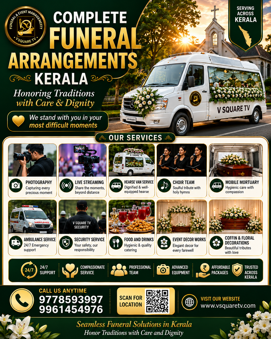 Complete Funeral Arrangements Kerala by V Square TV - Photography, Live Streaming, Hearse Van, Ambulance, Choir Team, Mobile Mortuary, Security, Food, Event Decor, Coffin & Floral Decoration services